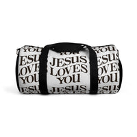 JESUS LOVES YOU - Duffel Bag