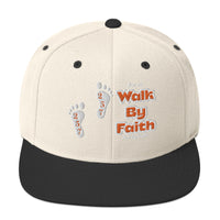 Walk By Faith - Snapback Hat