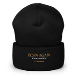 BORN AGAIN - Cuffed Beanie