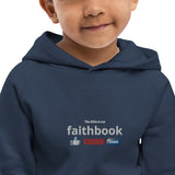 The Bible is my Faithbook - Kids eco hoodie