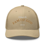I belong to the FAM OF GOD - Trucker Cap