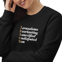 Jerusalem's Everlasting Sanctified Undisputed Son - Unisex eco sweatshirt