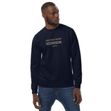 Defined by greatness within not by the colour of my skin - Unisex eco sweatshirt