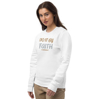 Do It By Faith - Unisex eco sweatshirt