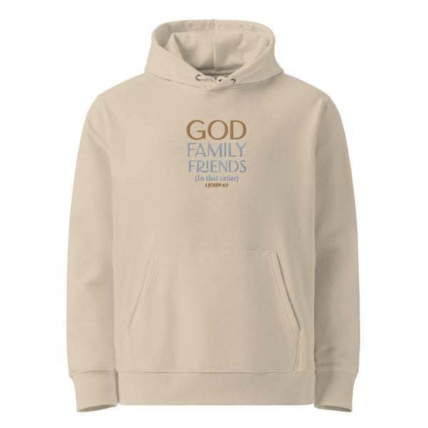 GOD, FAMILY, FREIND'S (in that order)  - Unisex essential eco hoodie
