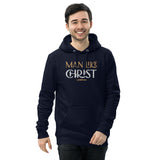 MAN LIKE CHRIST -Unisex essential eco hoodie