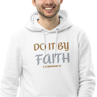 Do It By Faith - Unisex essential eco hoodie