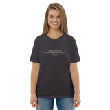 Make time for God He created time for you - Unisex organic cotton t-shirt