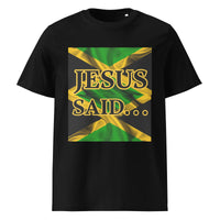 JESUS SAID. . . Mi Soon Come - Unisex organic cotton t-shirt