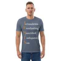 Jerusalem's Everlasting Sanctified Undisputed Son - Unisex organic cotton t-shirt