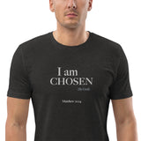 I am CHOSEN (By God) Unisex organic cotton t-shirt