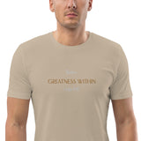 There's Greatness With - Unisex organic cotton t-shirt