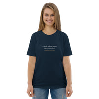 A week without prayer makes one weak - Unisex organic cotton t-shirt