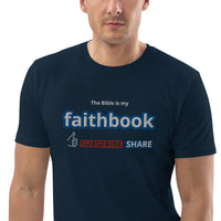 The Bible is my Faithbook - Unisex organic cotton t-shirt
