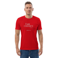 I am CHOSEN (By God) Unisex organic cotton t-shirt