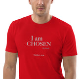 I am CHOSEN (By God) Unisex organic cotton t-shirt