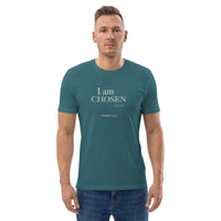 I am CHOSEN (By God) Unisex organic cotton t-shirt