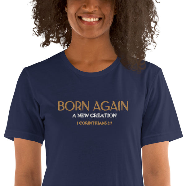 BORN AGAIN - Unisex t-shirt