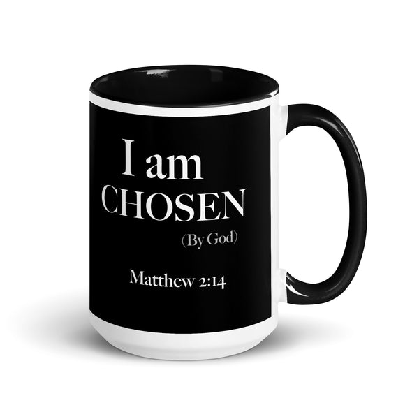 I am CHOSEN - Mug with Color Inside