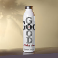 God is good - Slim Water Bottle