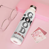 God is good - Slim Water Bottle