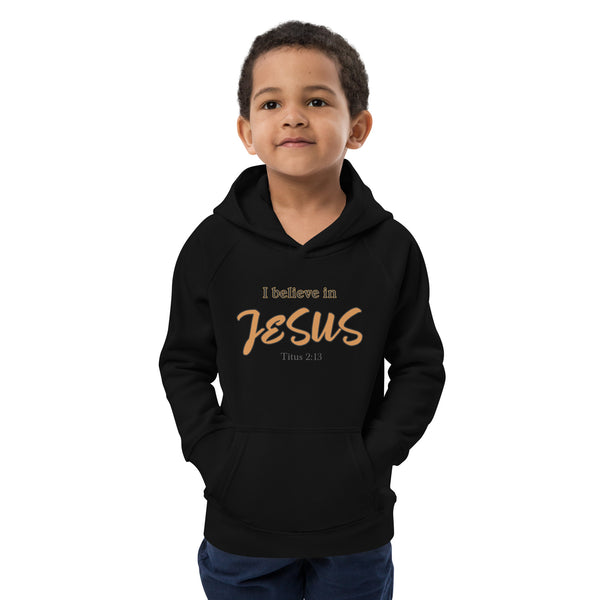 I believe in JESUS - Kids eco hoodie
