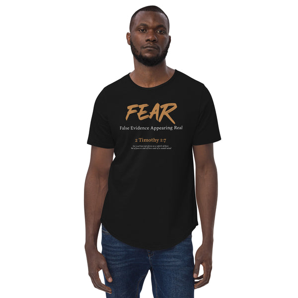 Fear - false evidence appearing real - Men's Curved Hem T-Shirt
