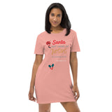 Santa isn’t coming but JESUS is coming soon! - Organic cotton t-shirt dress