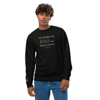 The Resurrection JESUS was raised by His Dad - Unisex eco sweatshirt