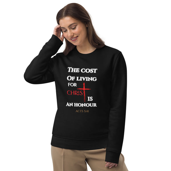 The cost of living for Christ - Unisex eco sweatshirt