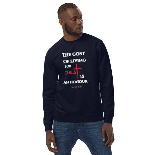 The cost of living for Christ - Unisex eco sweatshirt