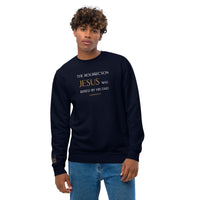 The Resurrection JESUS was raised by His Dad - Unisex eco sweatshirt