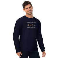 The Resurrection JESUS was raised by His Dad - Unisex eco sweatshirt