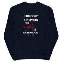 The cost of living for Christ - Unisex eco sweatshirt