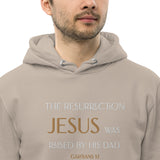 The Resurrection JESUS was raised by His Dad - Unisex essential eco hoodie