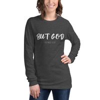 BUT GOD - Unisex Long Sleeve Tee