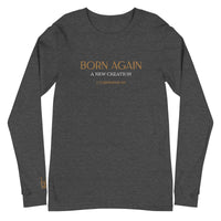 BORN AGAIN - Unisex Long Sleeve Tee