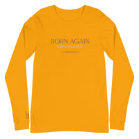 BORN AGAIN - Unisex Long Sleeve Tee