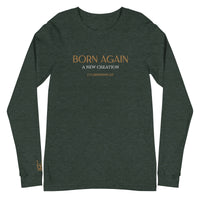 BORN AGAIN - Unisex Long Sleeve Tee