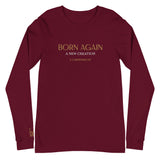 BORN AGAIN - Unisex Long Sleeve Tee