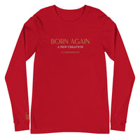 BORN AGAIN - Unisex Long Sleeve Tee