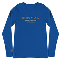 BORN AGAIN - Unisex Long Sleeve Tee