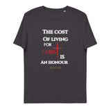 The cost of living for Christ - Unisex organic cotton t-shirt