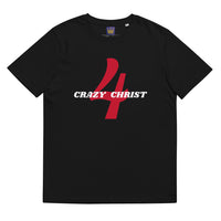 Crazy 4 Christ - Unisex organic cotton t-shirt