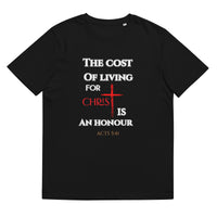 The cost of living for Christ - Unisex organic cotton t-shirt