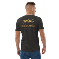 I believe in Jesus Unisex organic cotton t-shirt