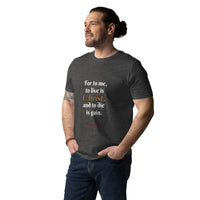 To live is Christ - Unisex organic cotton t-shirt