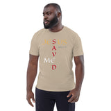 JESUS SAVED ME - Unisex organic cotton t-shirt