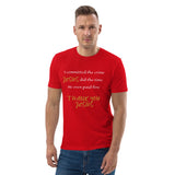 I committed the crime, JESUS did the time - Unisex organic cotton t-shirt