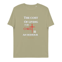 The cost of living for Christ - Unisex organic cotton t-shirt